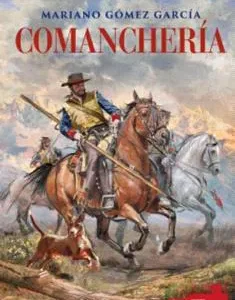 COMANCHERÍA Gómez García, Mariano 2025
