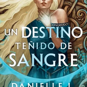 Un destino teñido de sangre Danielle L. Jensen 2026