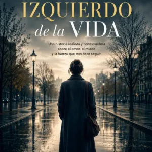 Lado izquierdo de la vida, El 2026