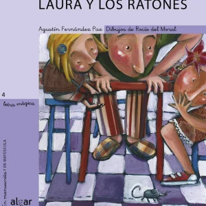 Laura y los ratones Fernandez, Agustin 2004