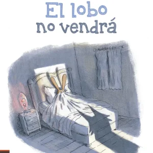 EL LOBO NO VENDRÁ Ouyessad, Myriam;Badel, Ronan 2018