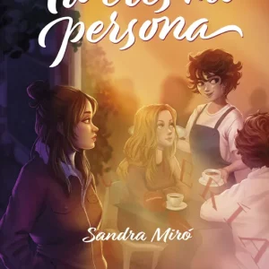 Tú eres mi persona Miró, Sandra 2024