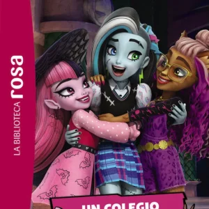 La biblioteca rosa. Monster High, 1. Un colegio muy especial AA.VV. 2024