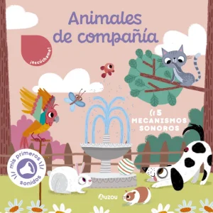Libro de sonidos. Animales de compañía Notaert, Amandine 2023
