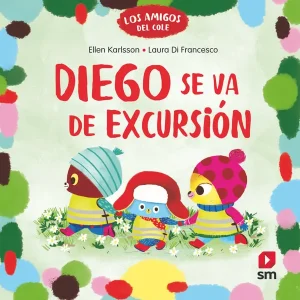 Diego va de excursión Ellen Karlsson 2026
