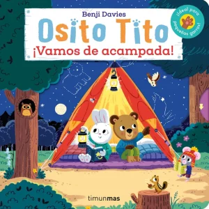 Osito Tito. ¡Vamos de acampada! Davies, Benji 2024