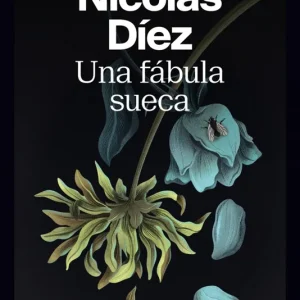 Una fábula sueca Nicolás Díez 2026