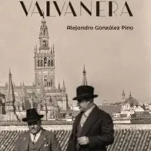 El paisaje de Valvanera González Pino, Alejandro 2026
