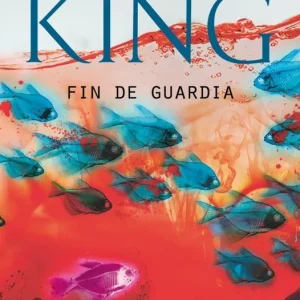 FIN DE GUARDIA King, Stephen 2018