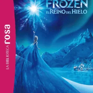 Frozen. El reino del hielo Natacha Godeau 2026
