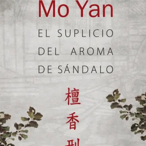Suplicio del aroma de sándalo Yan, Mo 2014