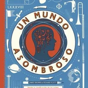 UN MUNDO ASOMBROSO PLATT, RICHARD 2016