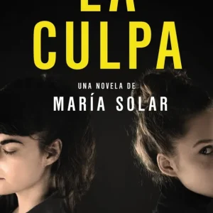 La culpa Solar, María 2023