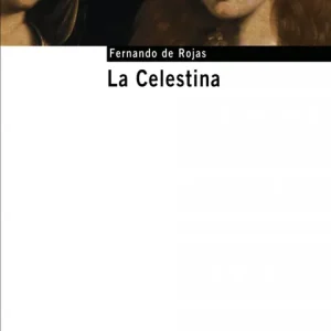 La Celestina Rojas, Fernando de 2004