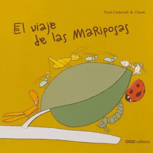EL VIAJE DE LAS MARIPOSAS Carbonell, Paula 2018
