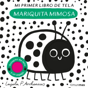 Mariquita mimosa. Mi primer libro de tela Arrhenius, Ingela P. 2024