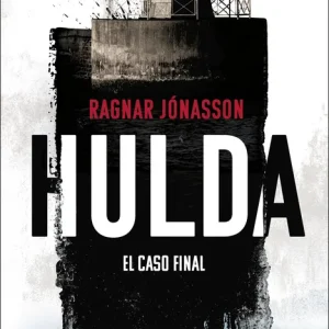 Hulda (Serie Inspectora Hulda 4) Ragnar Jónasson 2026