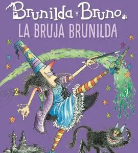 Brunilda y Bruno. La Bruja Brunilda (2020) Thomas, Valerie / Korky, Paul 2020