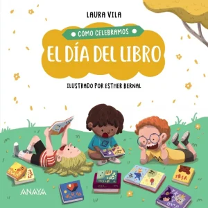 Cómo celebramos el Día del Libro Vila, Laura 2024
