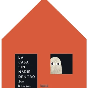 La casa sin nadie dentro 2026