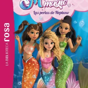 La biblioteca rosa. Mermaid Magic, 1. Las perlas de Neptuno Vanessa Rubio-Barreau 2026