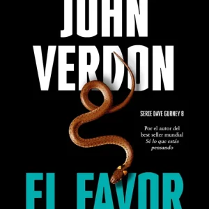 El favor (Serie David Gurney 8) Verdon, John 2024