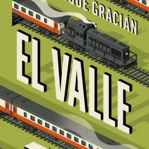 El valle Gracian, Enrique 2025