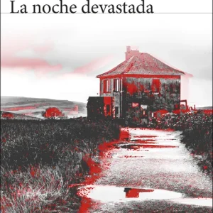 La noche devastada Jean-Baptiste Del Amo 2026