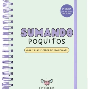 Sumando Poquitos. Guía y planificador para oposiciones (2ª edición) Opotruquis 2026