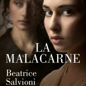 La malacarne Salvioni, Beatrice 2025