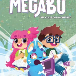 Las aventuras de Megabú 2 - Una clase con monstruo Del mazo, Margarita 2025