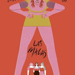 Las malas Camila Sosa Villada 2026