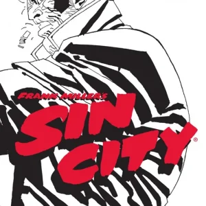 SIN CITY 06. ALCOHOL, CHICAS Y BALAS (CARTONÉ) 2026