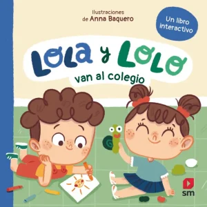 Lola y Lolo van al colegio Tellechea, Teresa 2025