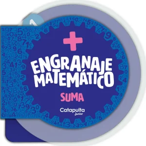 Engranaje matemático: Suma LOS EDITORES DE CATAPULTA 2024