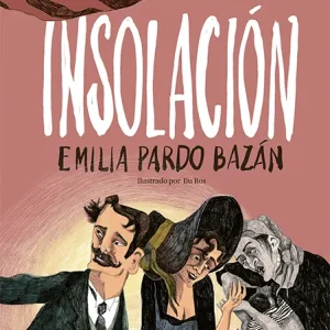 Insolación Pardo Bazán, Emilia 2024