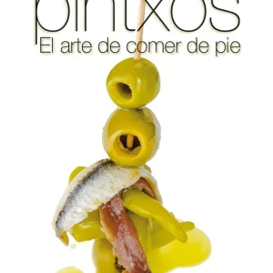 PINTXOS EL ARTE DE COMER DE PIE VV.AA. 2014