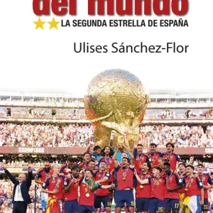 CAMPEONES DEL MUNDO SANCHEZ-FLOR, ULISES 2026