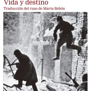 Vida y destino- 2023 Grossman, Vasili 2023