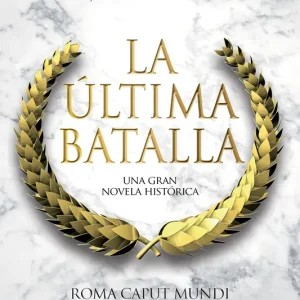 La última batalla Frediani, Andrea 2026