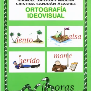 Ortografia ideovisual nivel 2 7-8 años Sanjuan Najera, Manuel/Sanjuan Alvarez, Cristina 2011