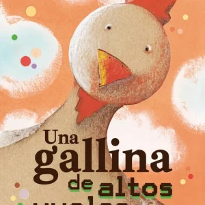 Una Gallina de Altos Vuelos Carla Novillo Lapeyra 2026