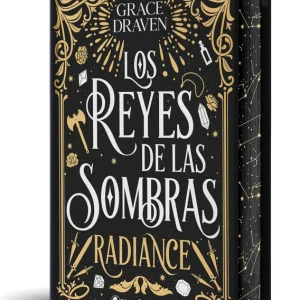 Los reyes de las sombras. Radiance (edición especial limitada en tapa dura con cantos pintados) Draven, Grace 2025