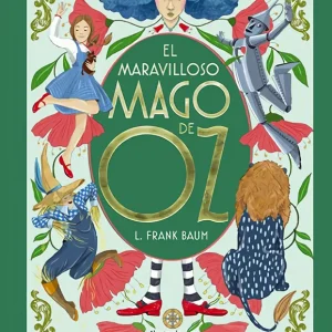 El maravilloso mago de Oz Baum, L. Frank 2025