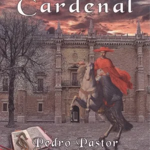 EL HIJO DEL CARDENAL Pastor, Pedro 2018