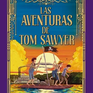LAS AVENTURAS DE TOM SAWYER TWAIN, MARK 2024