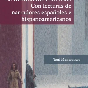 El realismo ficticio Montesinos, Toni 2021