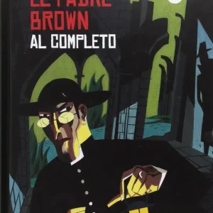El padre Brown al completo Chesterton, Gilbert keith 2017