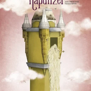 RAPUNZEL Grimm, Jacob Y Wilhelm;Orto, Francesca 2018