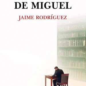 El libro de Miguel Jaime Rodríguez 2026